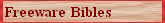 100% Freeware Bibles