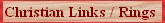 Christian Links and Rings